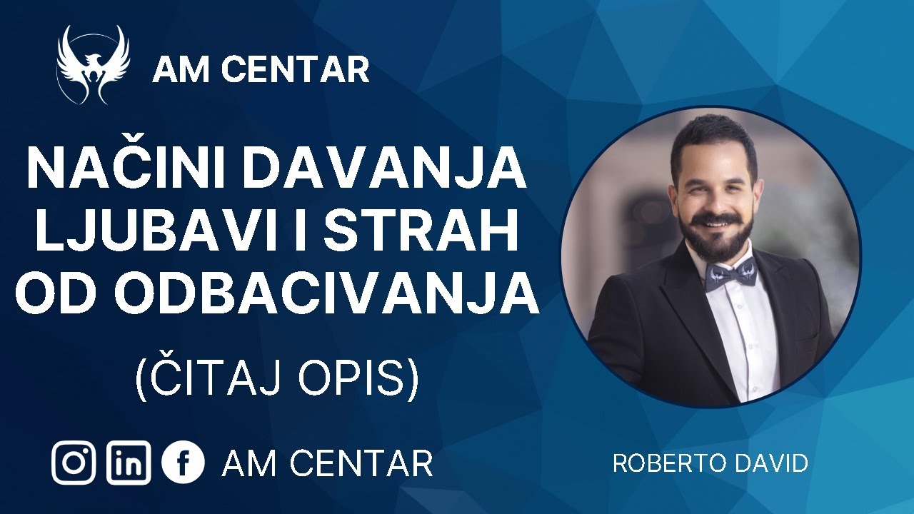 Nacini davanja ljubavi i strah od odbacivanja (ČITAJ OPIS)