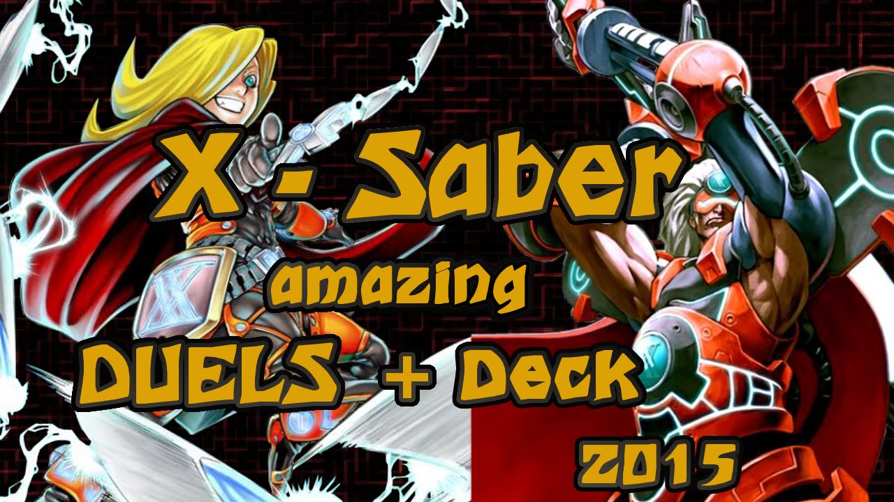 Yugioh X-Saber Duels + Deck 2015