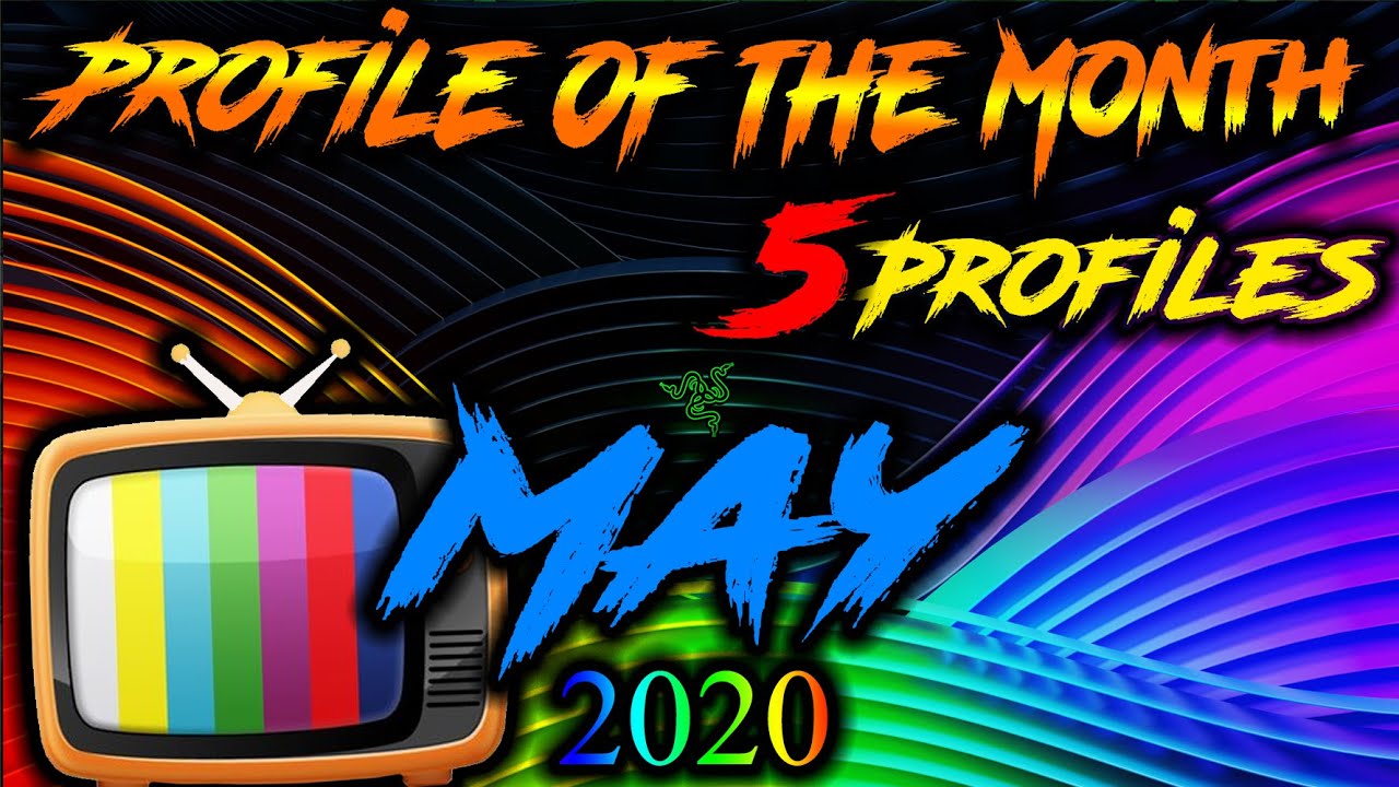 Razer Chroma Profile of the Month | May 2020 | 5 Razer Profiles
