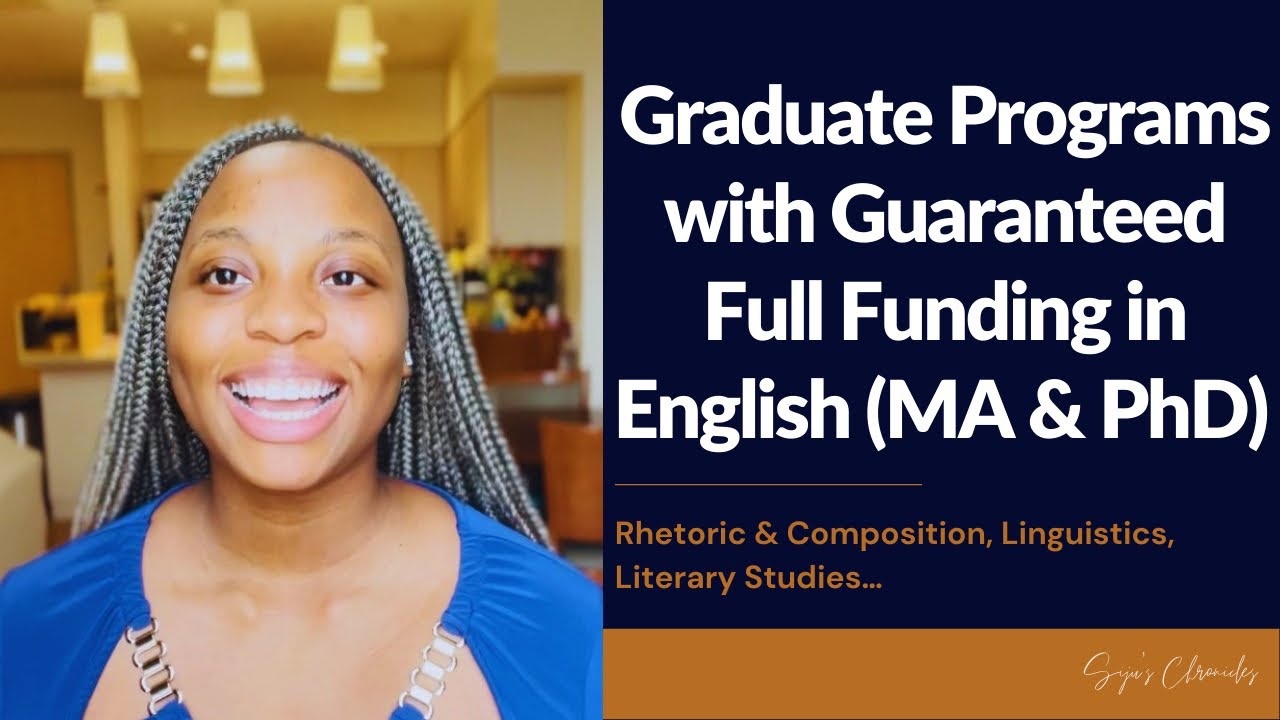 UNIVERSITIES WITH GUARANTEED FULL FUNDING FOR A GRADUATE DEGREE IN ENGLISH | ENGLISH SCHOLARSHIPS