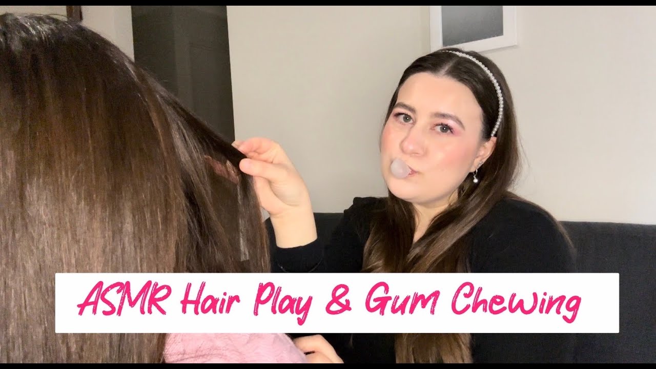 ASMR School girl plays with your hair | Gum chewing | Bubble blowing