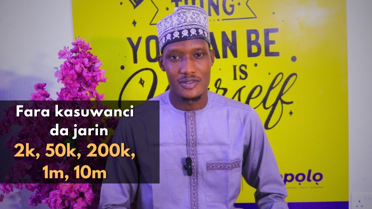 Kasuwanci da Zaka iya Farawa da Jarin 2k, 200k, 1m da 10m