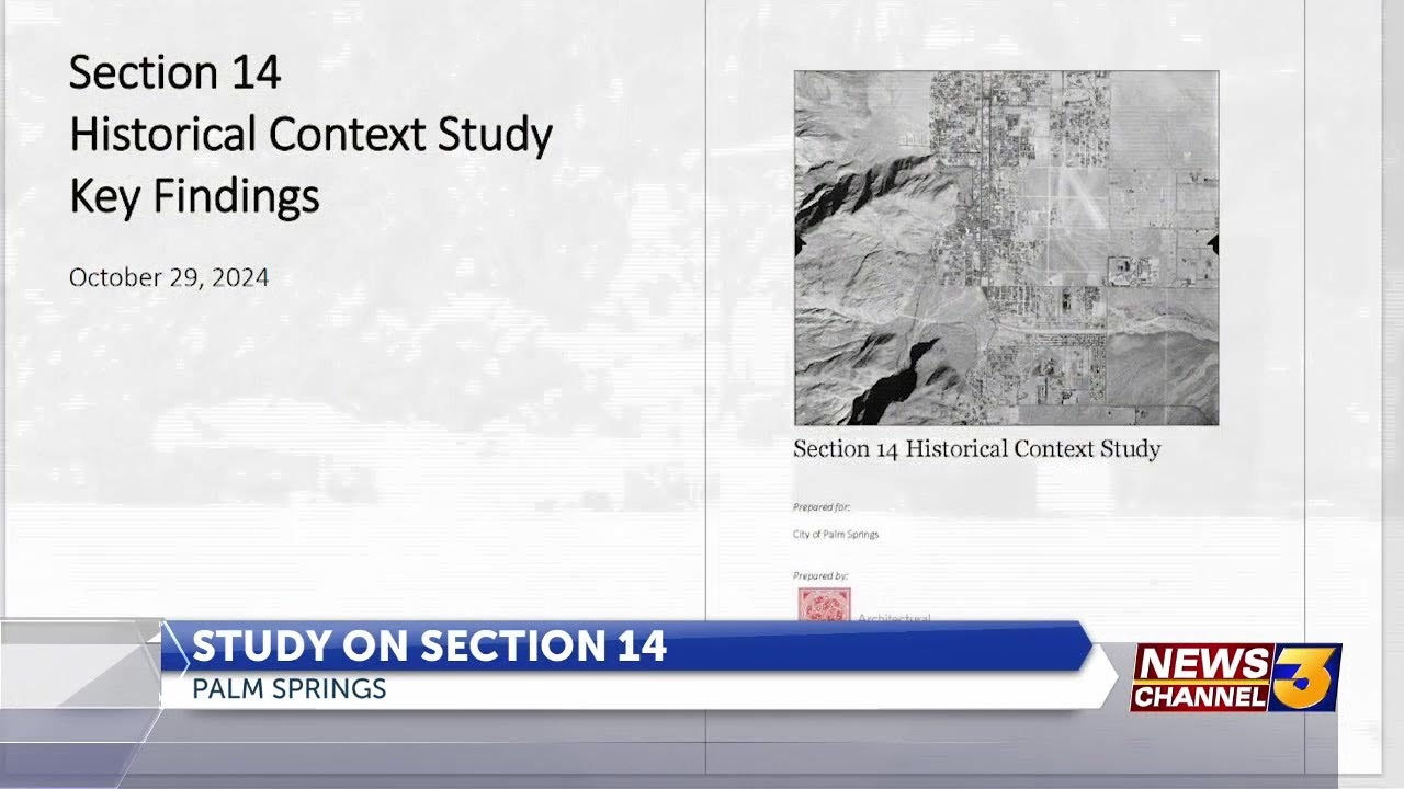 Palm Springs commissioned &lsquo;Section 14 Historical Context Study&rsquo; released