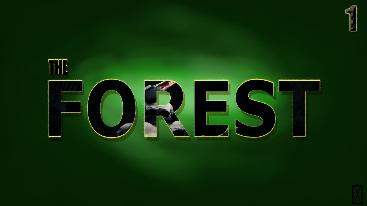 The FOREST #1