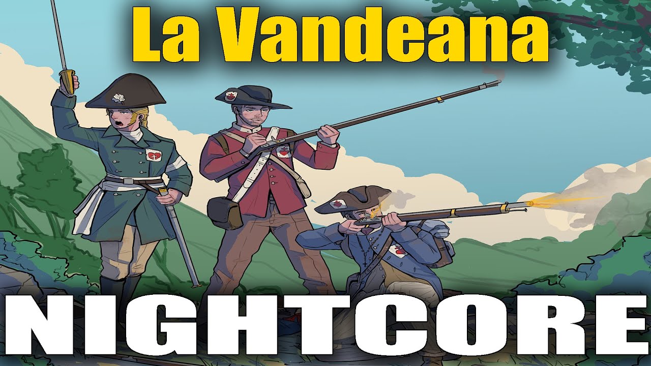 Nightcore - La Vandeana