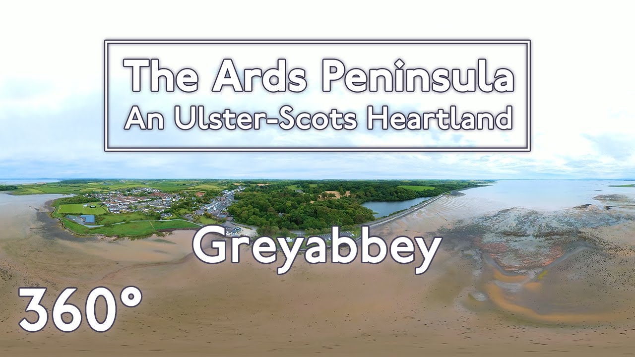 Greyabbey - The Ards Peninsula: An Ulster-Scots Heartland