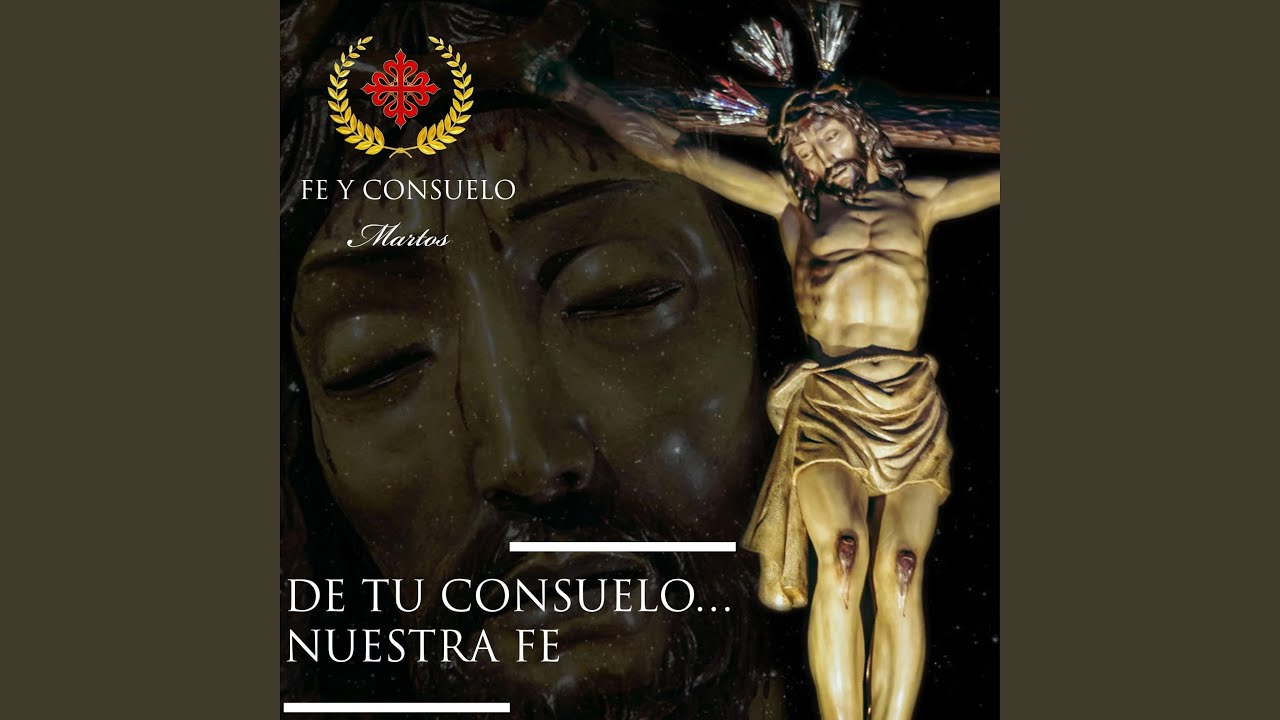 De tu Consuelo... nuestra Fe (Live)