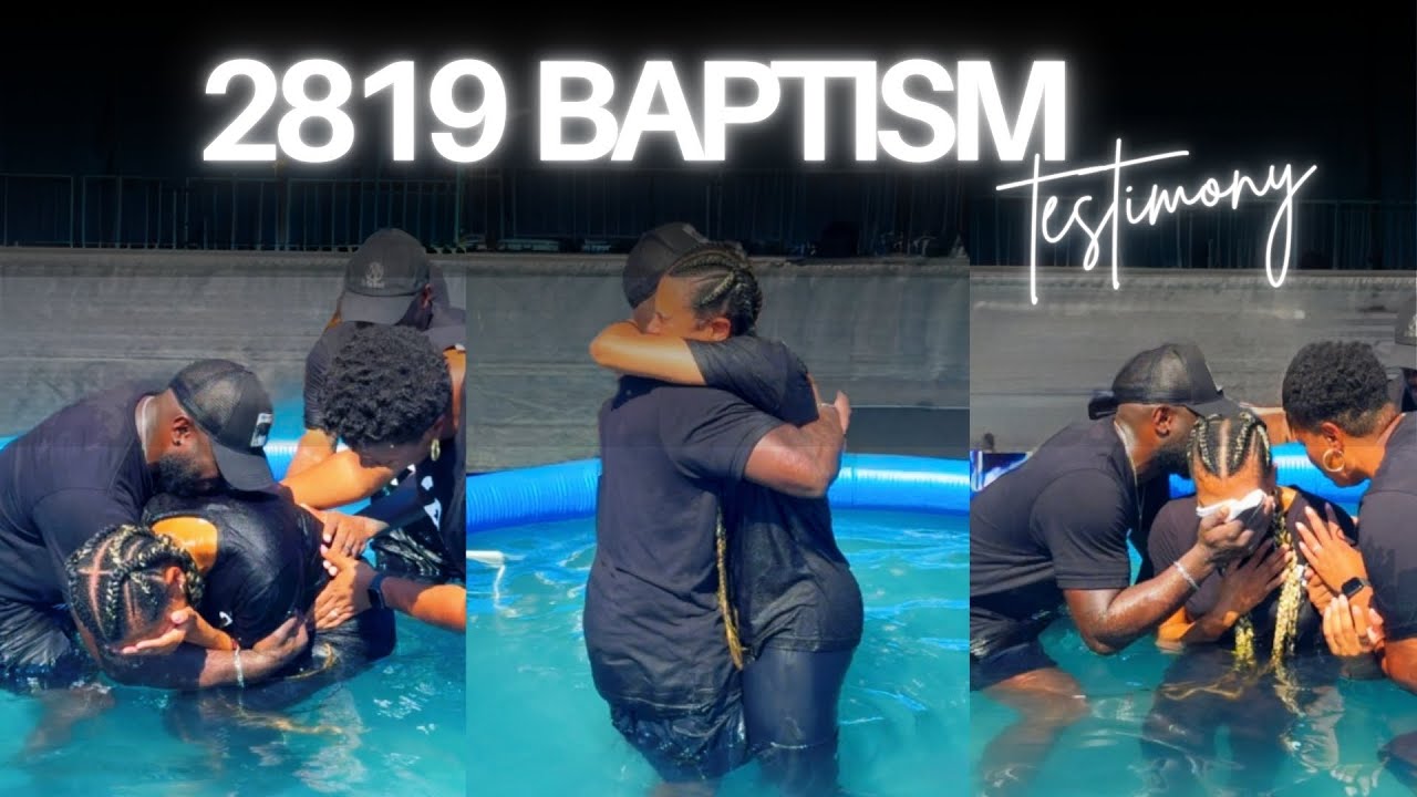 My 2819 Baptism Testimony | August 17, 2025