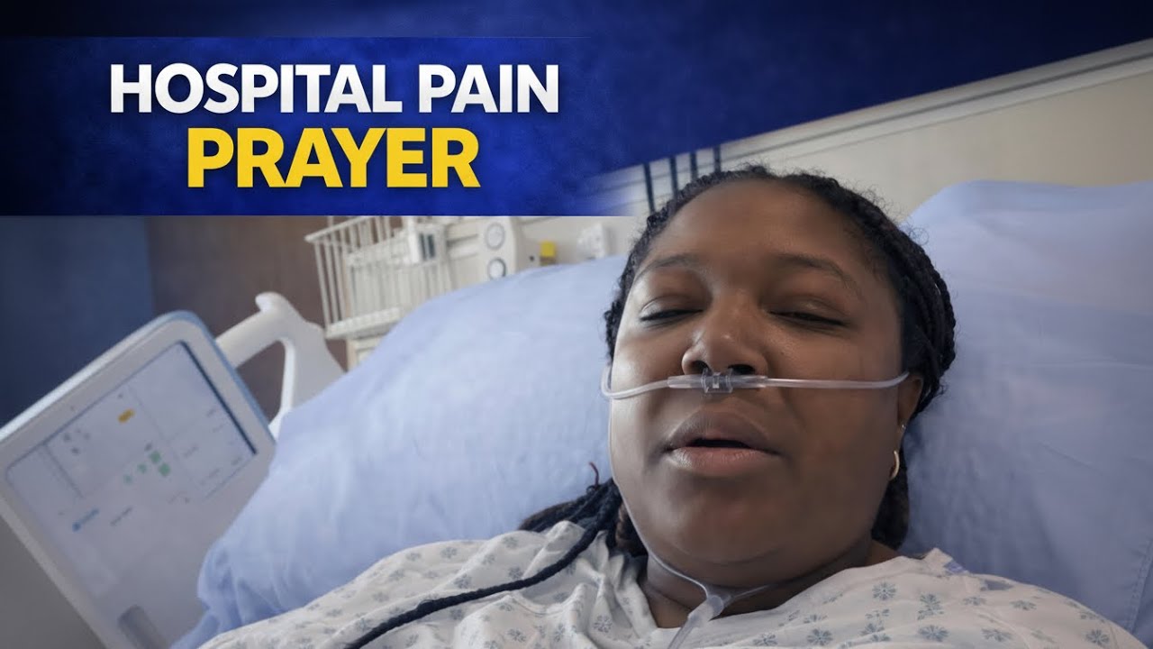 If You’re in the Hospital Right Now, This Prayer Is for You