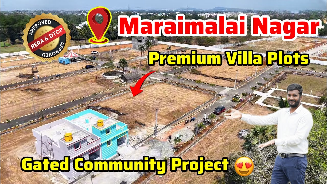 DTCP & RERA Approved Villa Plots in Maraimalai Nagar | Best Investment Near Kilambakkam Bus Terminus