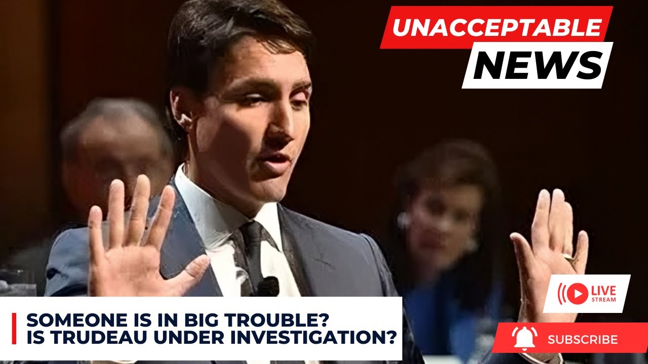 UNACCEPTABLE NEWS: Trudeau in BIG TROUBLE? Federal Investigation? WOW - Mon, June 19th