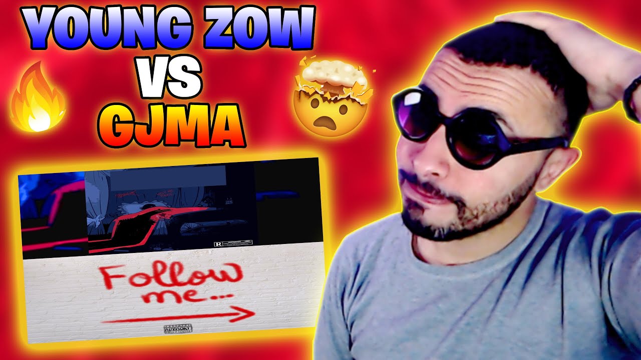 Gjma - Follow Me Vs Young Zow - Pékophil ( Reaction ) Clash 🔥🔥