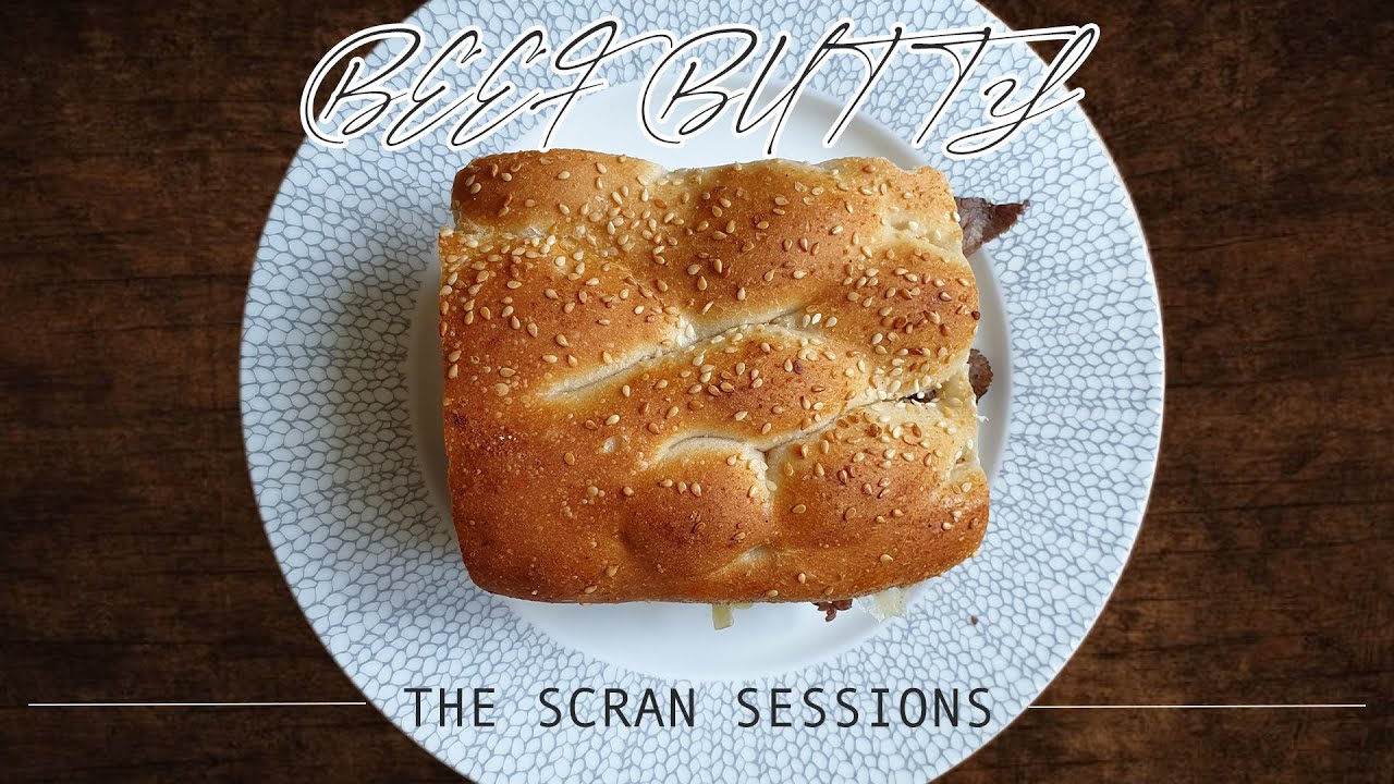 ROAST BEEF BUTTY | THE SCRAN SESSIONS