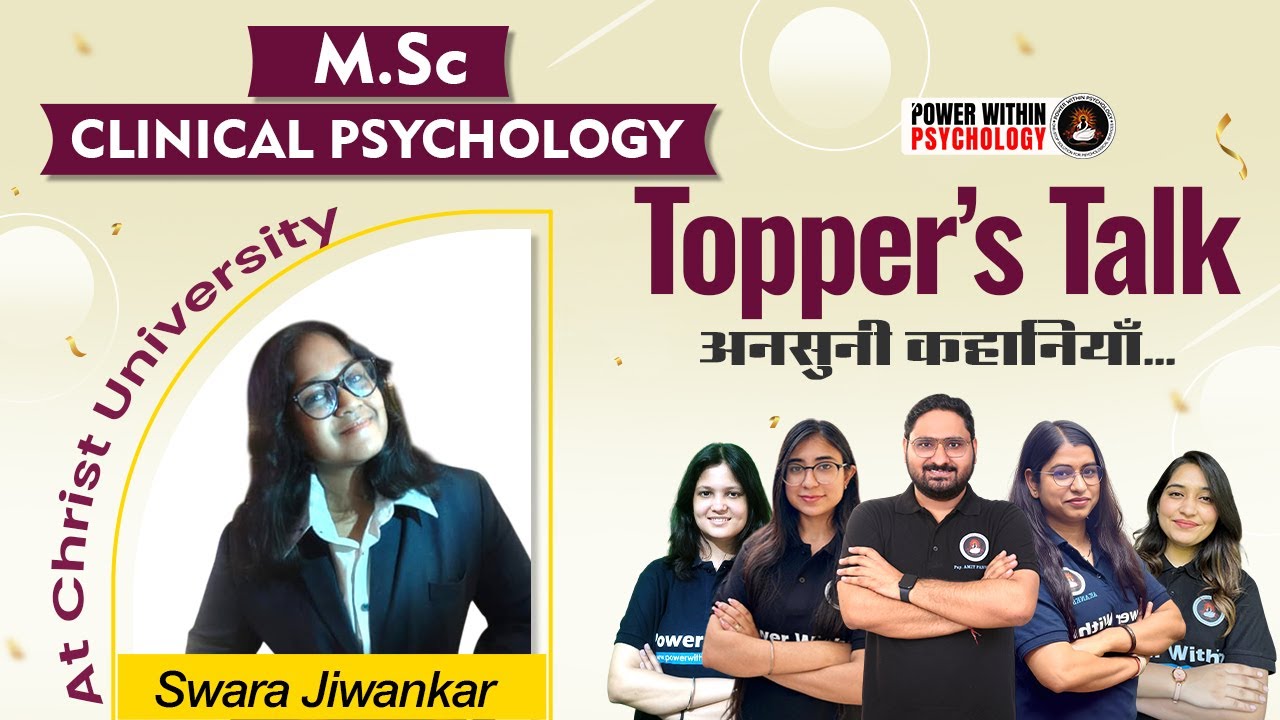 MSc Clinical Psychology at Christ University | Complete Topper’s Strategy & Insights