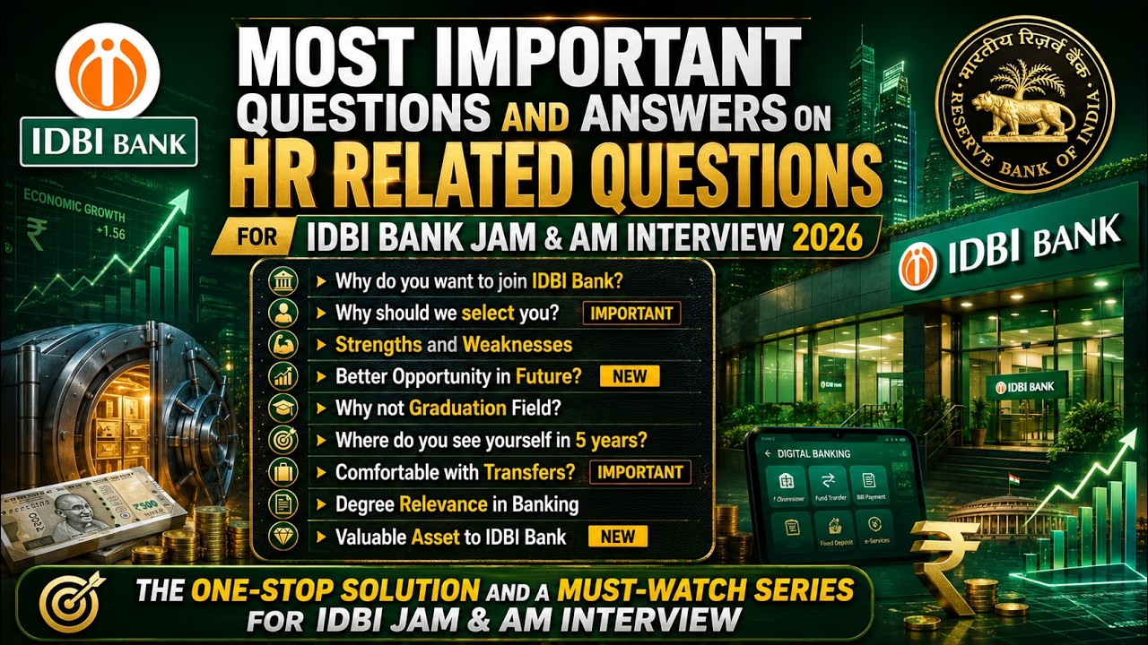 Part-3 IDBI Bank JAM & AM Interview 2026 🔥 Most Important HR Questions & Answers #idbiinterview