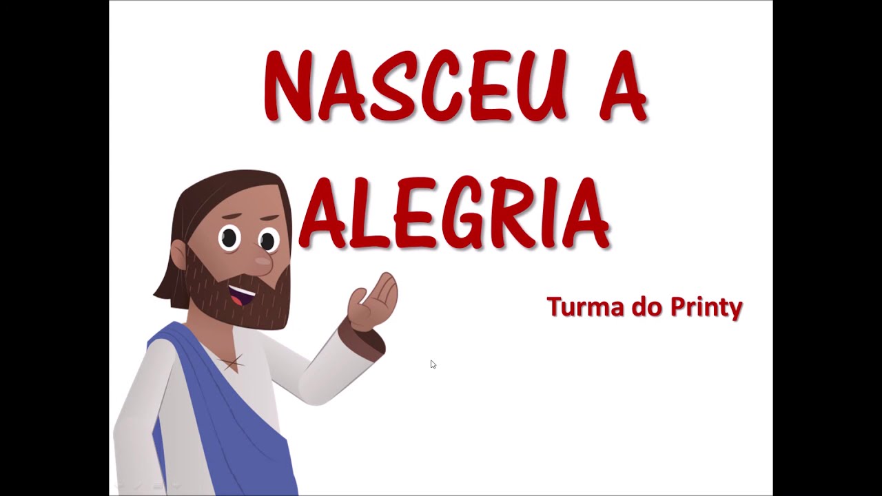 Nasceu a Alegria - Turma do Printy