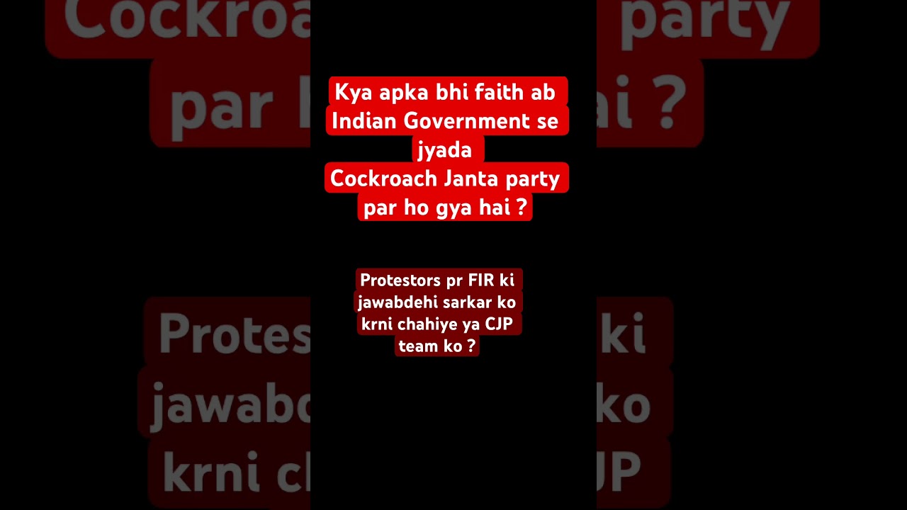 CJP vs Government #india #cjp #citizens #protest #cockroachjantaparty