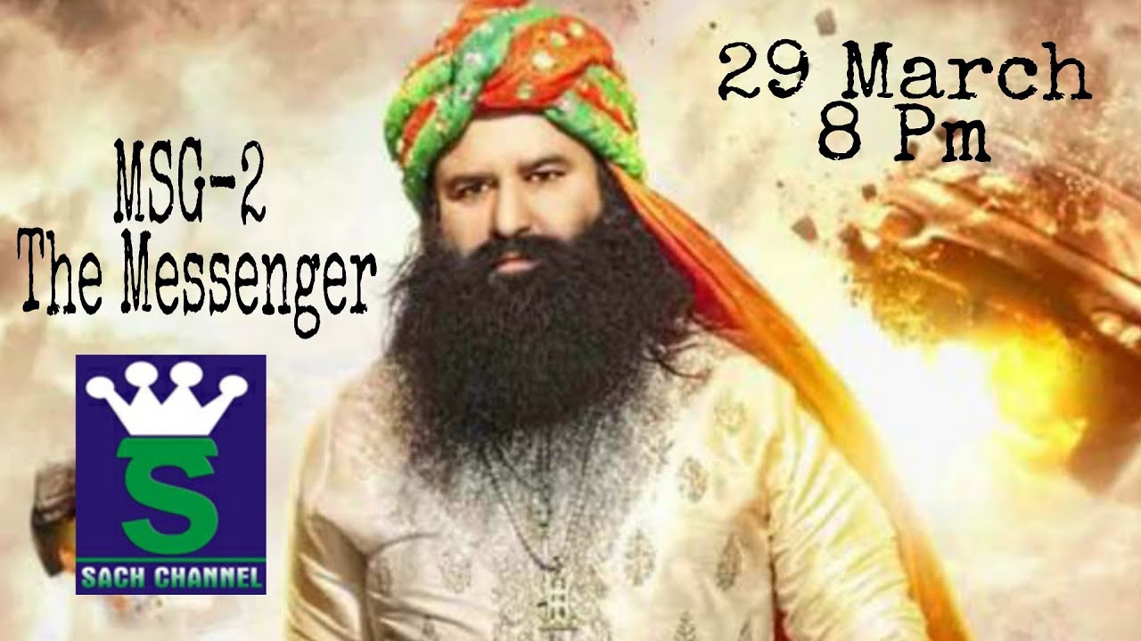 Watch Film MSG-2 The Messenger || 29 March || 8 pm || Sach Channel