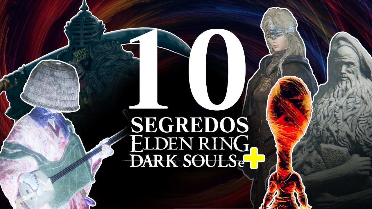 10 MISTÉRIOS ⁽ᵒ̴ᵘᵉ ᵛᵒᶜᵉ ⁿᵃᵒ ˢᵃᵇⁱᵃ⁾ em ELDEN RING, DARK SOULS e SEKIRO