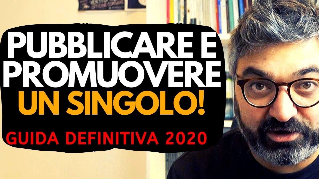 Come Pubblicare e Promuovere un Singolo da Soli 🔥 GUIDA DEFINITIVA 2020