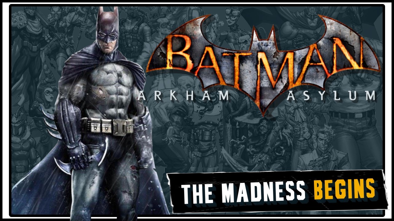 Arkham Asylum, A Heroes Nightmare | Game Wraith