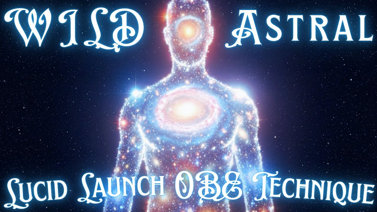 🚀 WILD to Astral: Lucid Launch OBE Technique | Advanced Guided Meditation