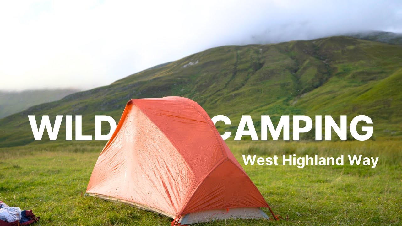 Best Wild Camping Spots on the West Highland Way