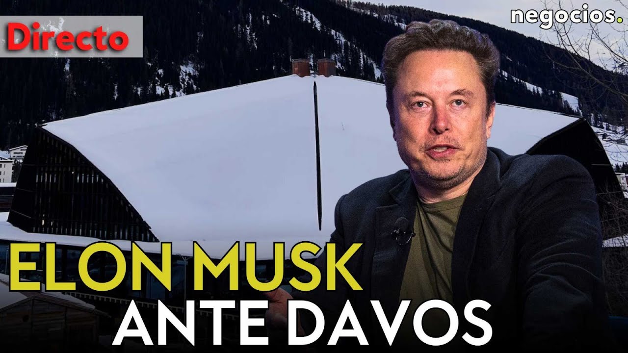DIRECTO | ELON MUSK ANTE LAS ÉLITES DE DAVOS: LA CAZA DE RYANAIR Y NUEVA DISPUTA CON TRUMP