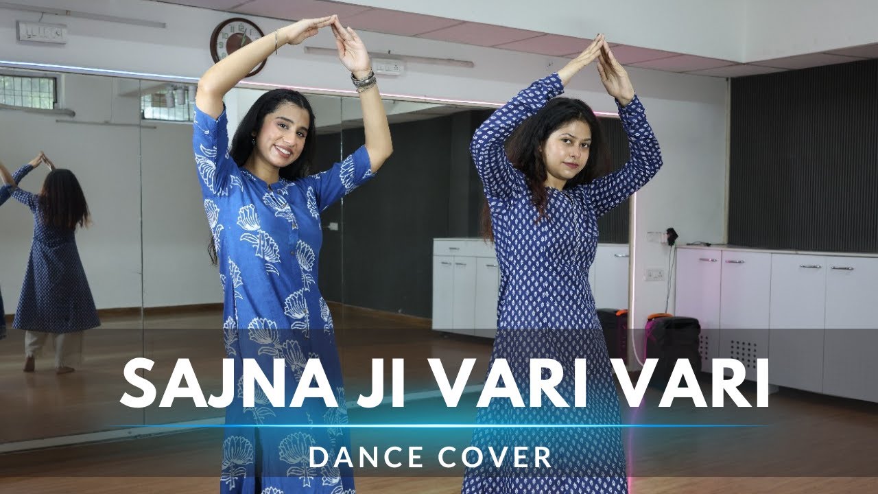 Sajna Ji Vari Vari | Dance Cover | Wedding Choreography | Sangeet Dance | Nritya Nation