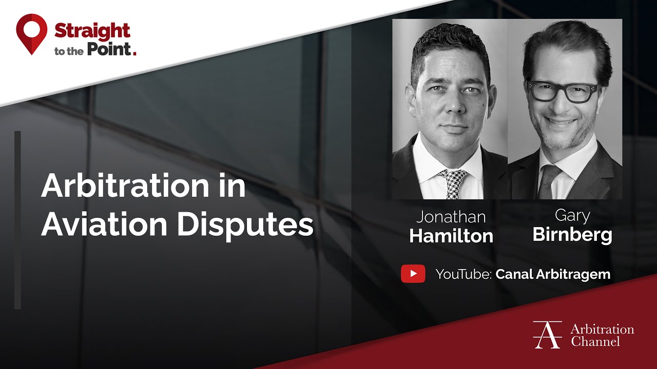 International Arbitration in Aviation Disputes | Straight to the Point