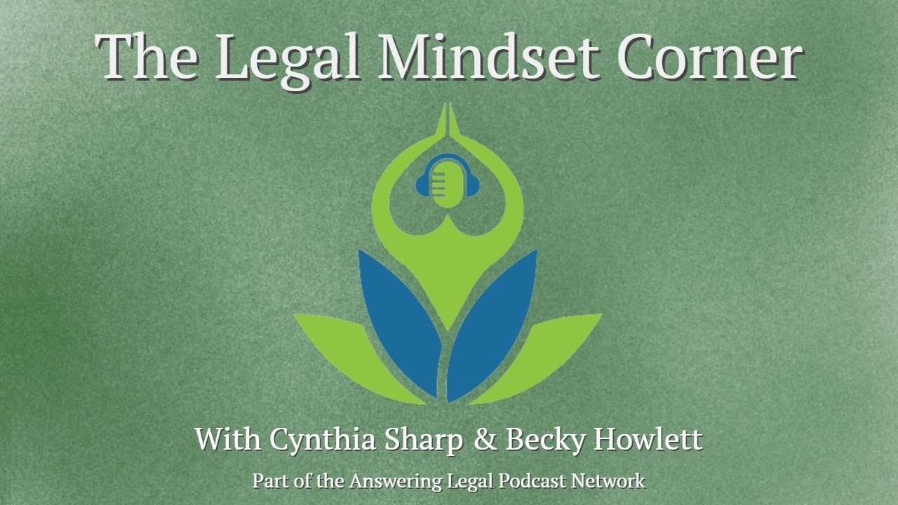 The Legal Mindset Corner: Sharing The Latest On AI And Its Impact On The World Of Law