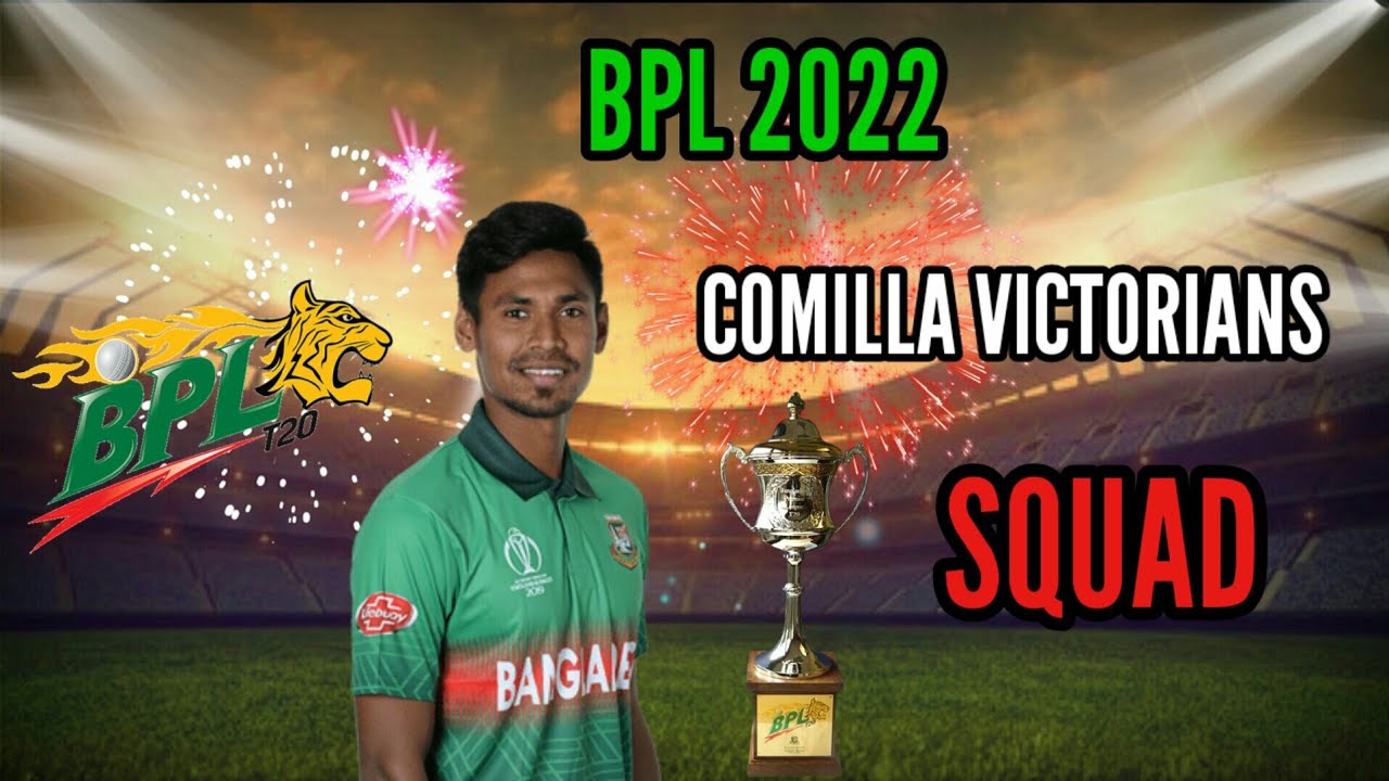 BPL 2022 Comilla Victorians Final Squad | Comilla Victorians Team final Squad | Comilla full squad