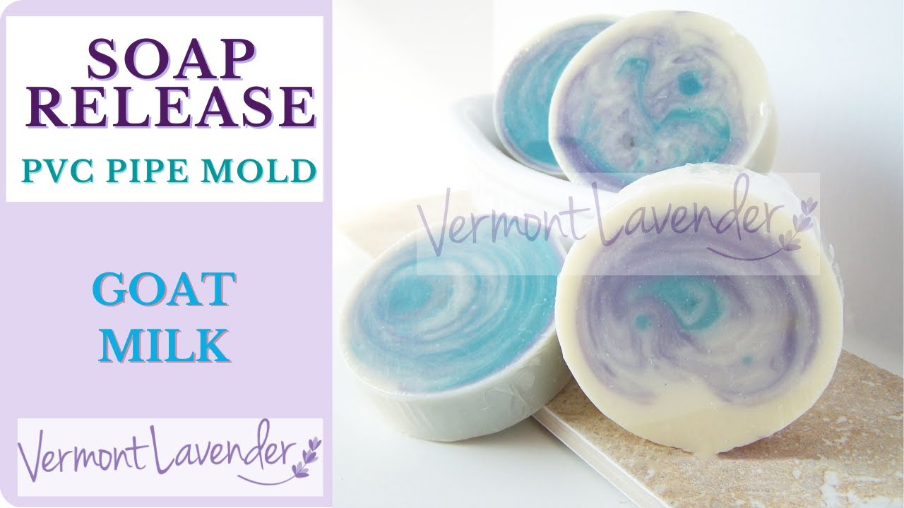 Soap Release (Using PVC Piping Mold)  Goat Milk Soaps