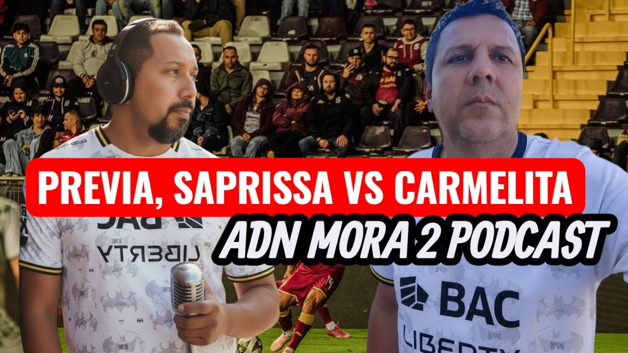 PREVIA ,SAPRISSA VS CARMELITA