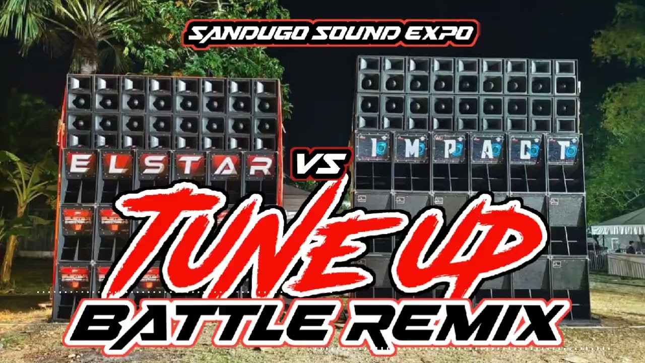 TUNE UP BATTLE REMIX ELSTAR DISCO MOBILE 2025