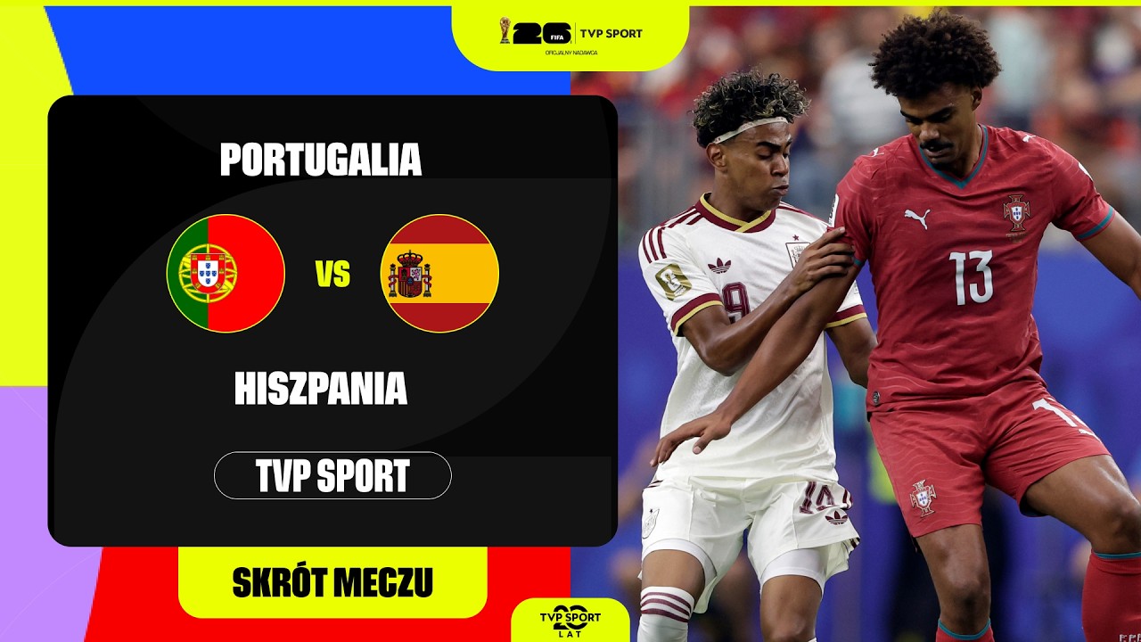 SKR&Oacute;T: MUNDIAL, 1/8 FINAŁU: PORTUGALIA &ndash; HISZPANIA. IBERYJSKI KLASYK!