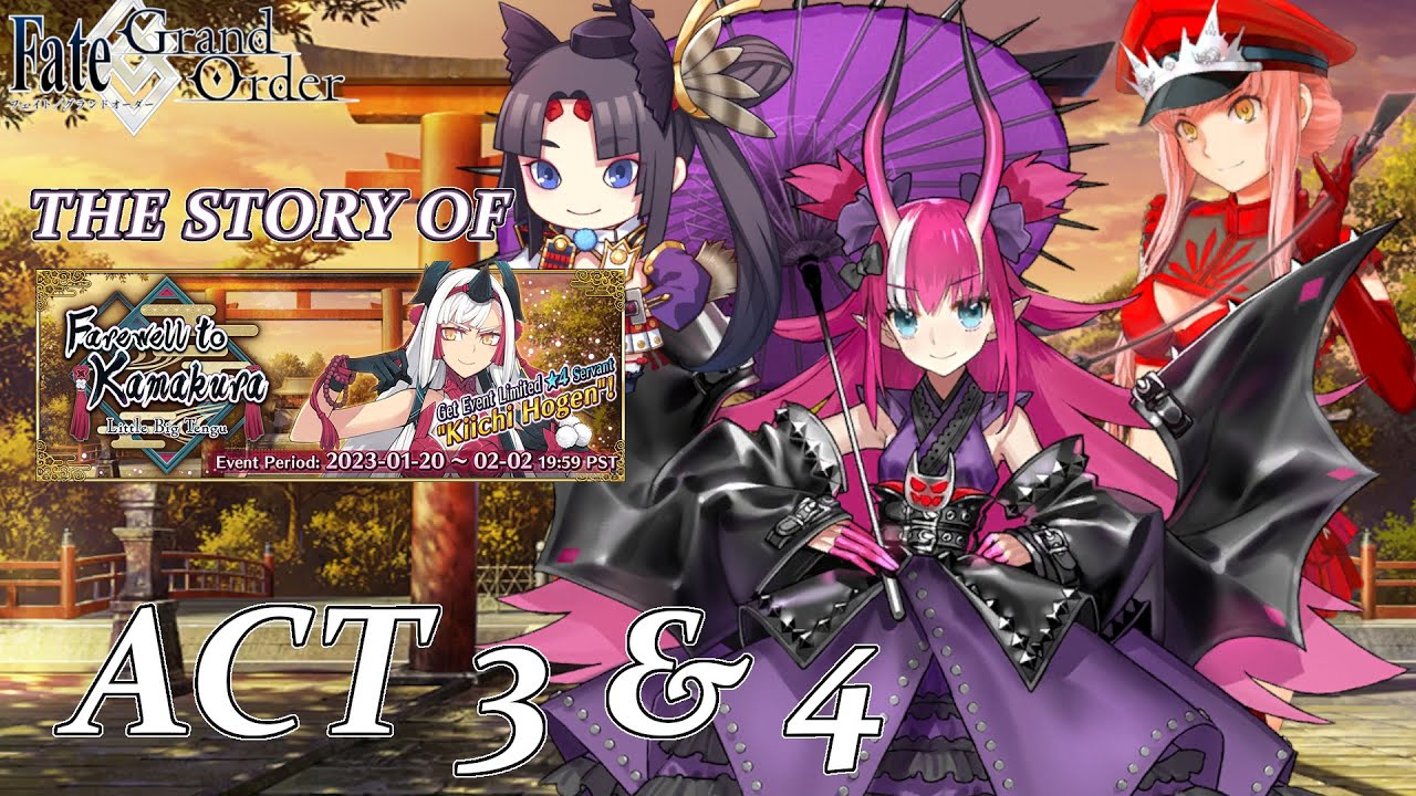 Fate/Grand Order - Farewell to Kamakura -Little Big Tengu- Act 3 & 4 FULL Story & Fights
