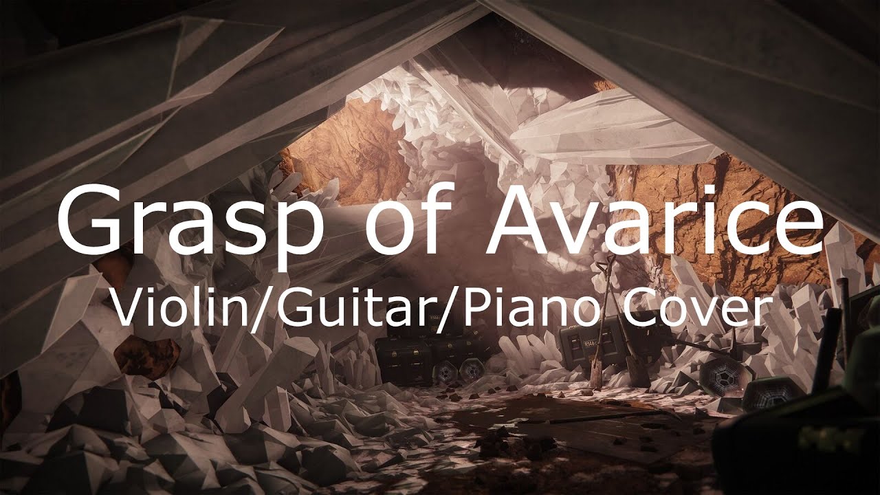 Destiny 2--Grasp of Avarice (Violin/Guitar/Piano Cover) #MOTW [Bungie 30th Anniversary]