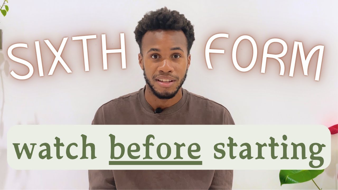 10 Things I Wish I Knew for Sixth Form