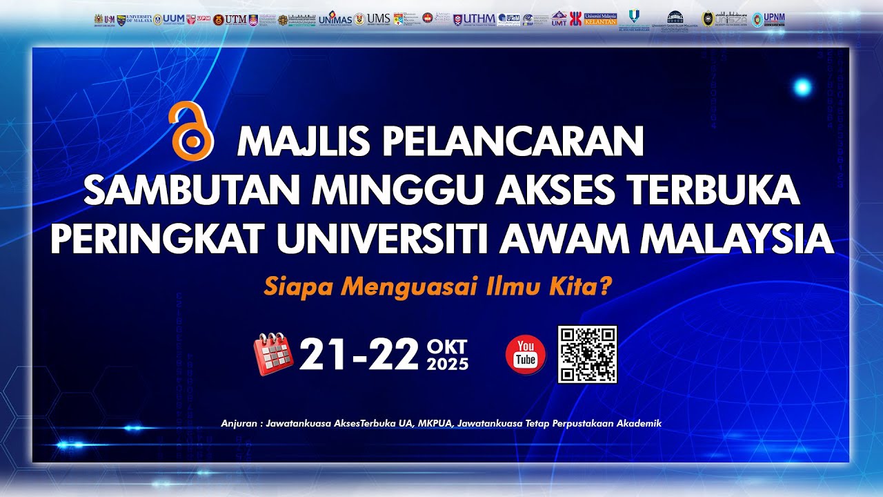 SAMBUTAN MINGGU AKSES TERBUKA PERINGKAT UNIVERSITI AWAM MALAYSIA : SIAPA MENGUASAI ILMU KITA?