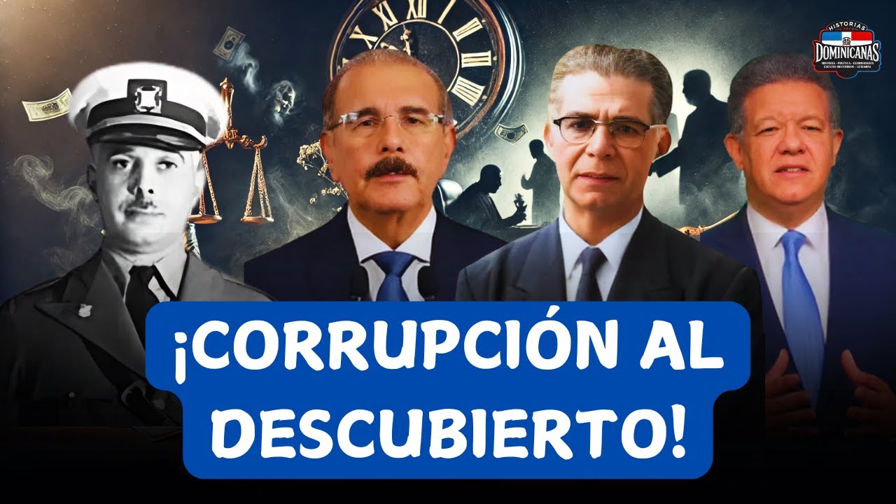 Corrupci&oacute;n en Rep&uacute;blica Dominicana | Los Casos M&aacute;s Infames