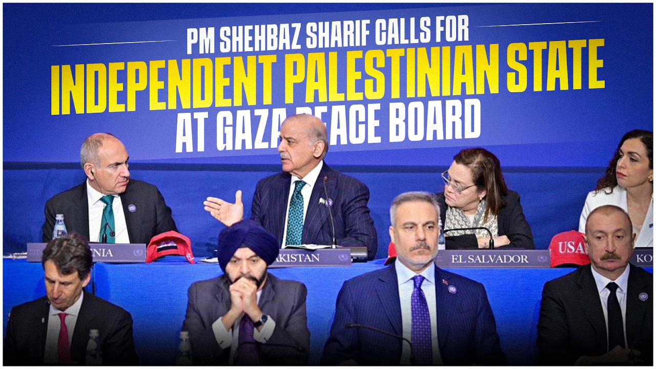 PM Shehbaz Sharif Calls for Independent Palestinian State at Gaza Peace Board