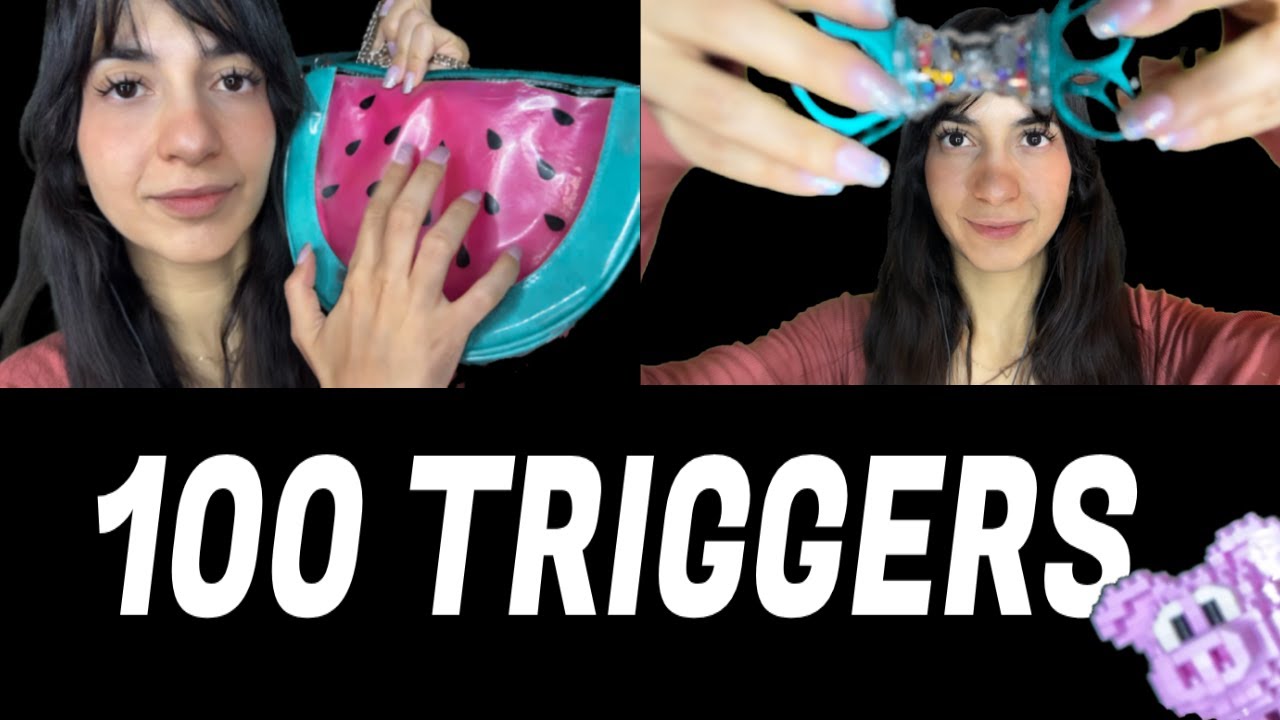 100 ASMR Triggers for Sleep & Tingles 😴