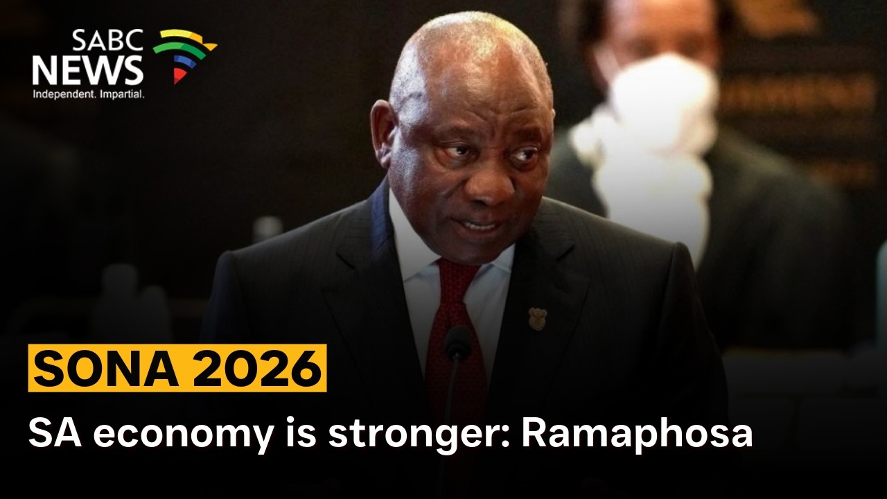 SONA 2026 | SA economy is stronger: Ramaphosa