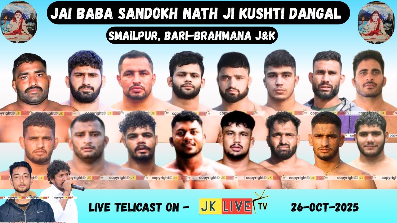 🔴Live Jai Baba Sandokh Nath Smailpur Kushti Dangal (Bari Brahmana) J&K 26 October 2025