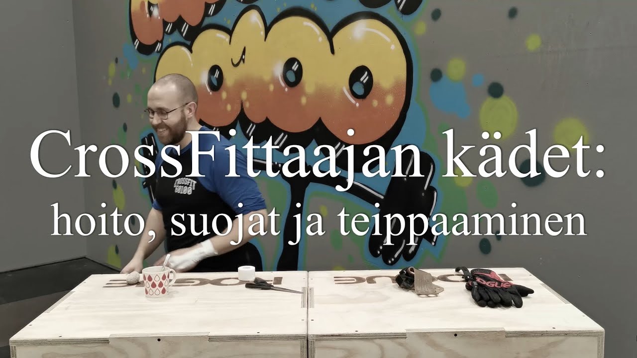 Käsien hoito ja esimerkkiteippaus