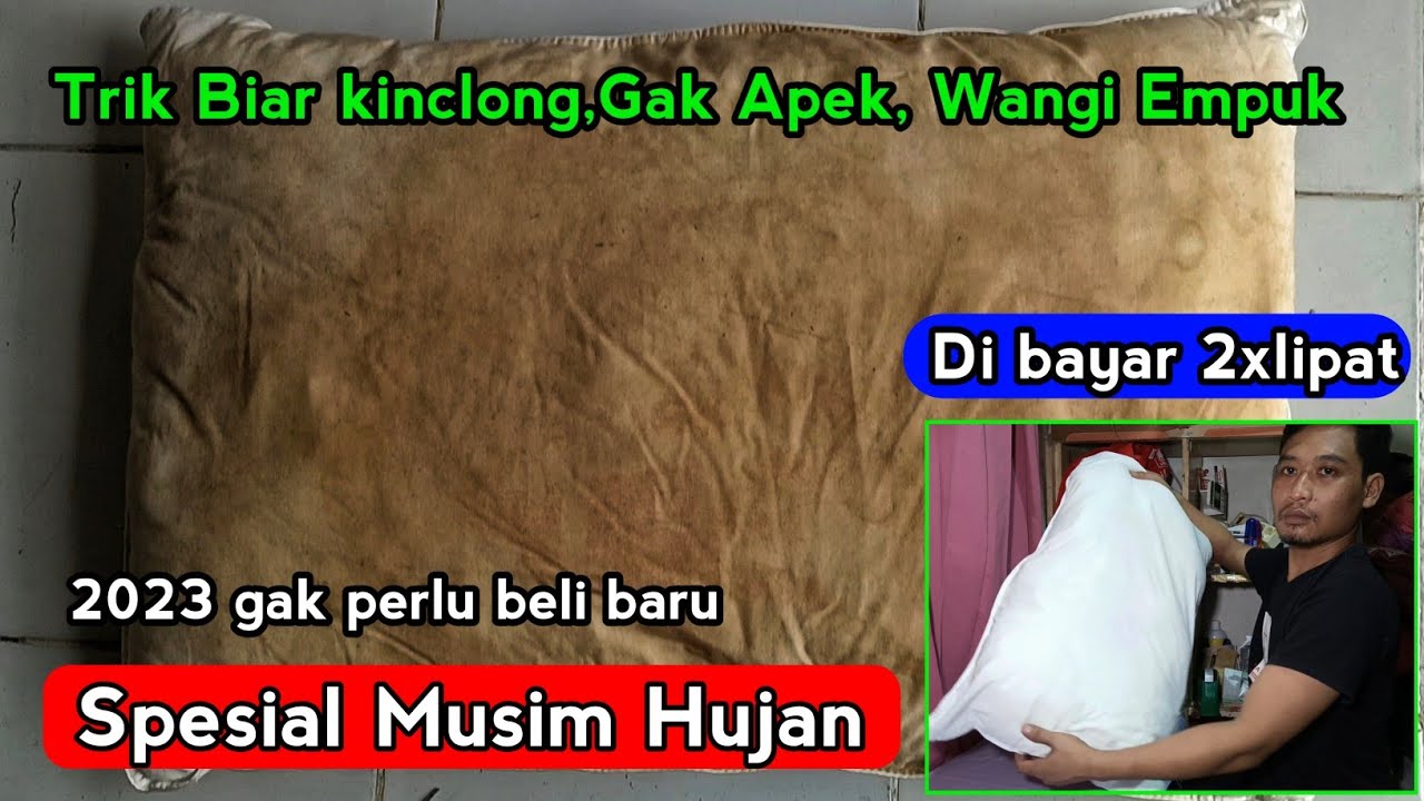 Trik Terbaru Cuci Bantal Menguning di musim hujan -bersih wangi empuk banget