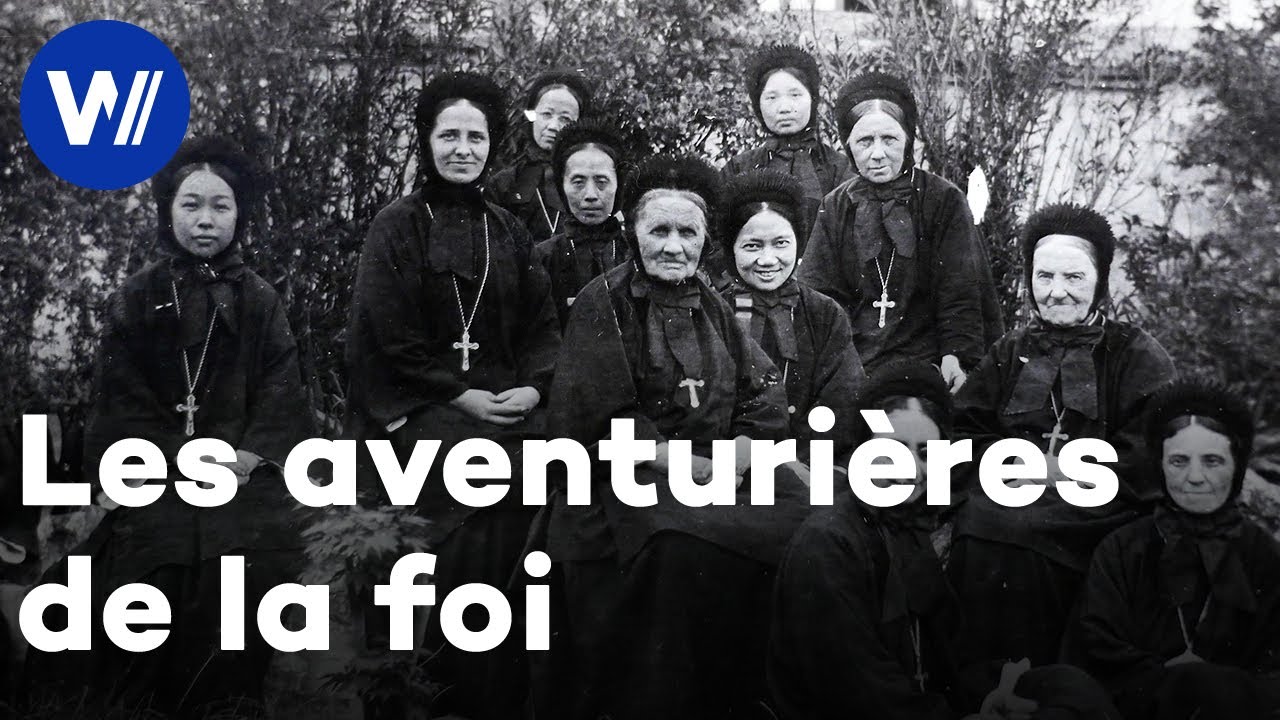 Le destin saisissant de religieuses fran&ccedil;aises missionnaires dans la Chine Imp&eacute;riale (doc complet)