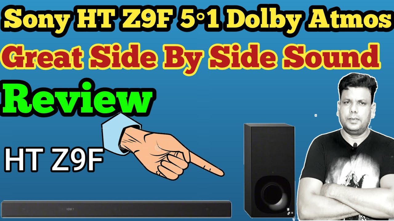 Sony HT Z9F Soundbar Complete Review//Sony HT Z9F Dolby Atmos Sound
