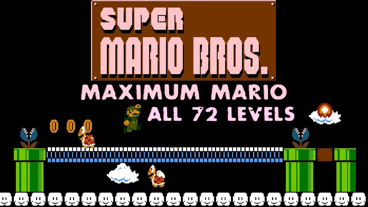 Maximum Mario - All 72 Levels
